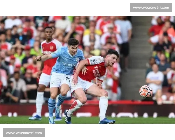 曼城对决阿森纳焦点大战直播全解析英超巅峰之夜战术看点与胜负悬念